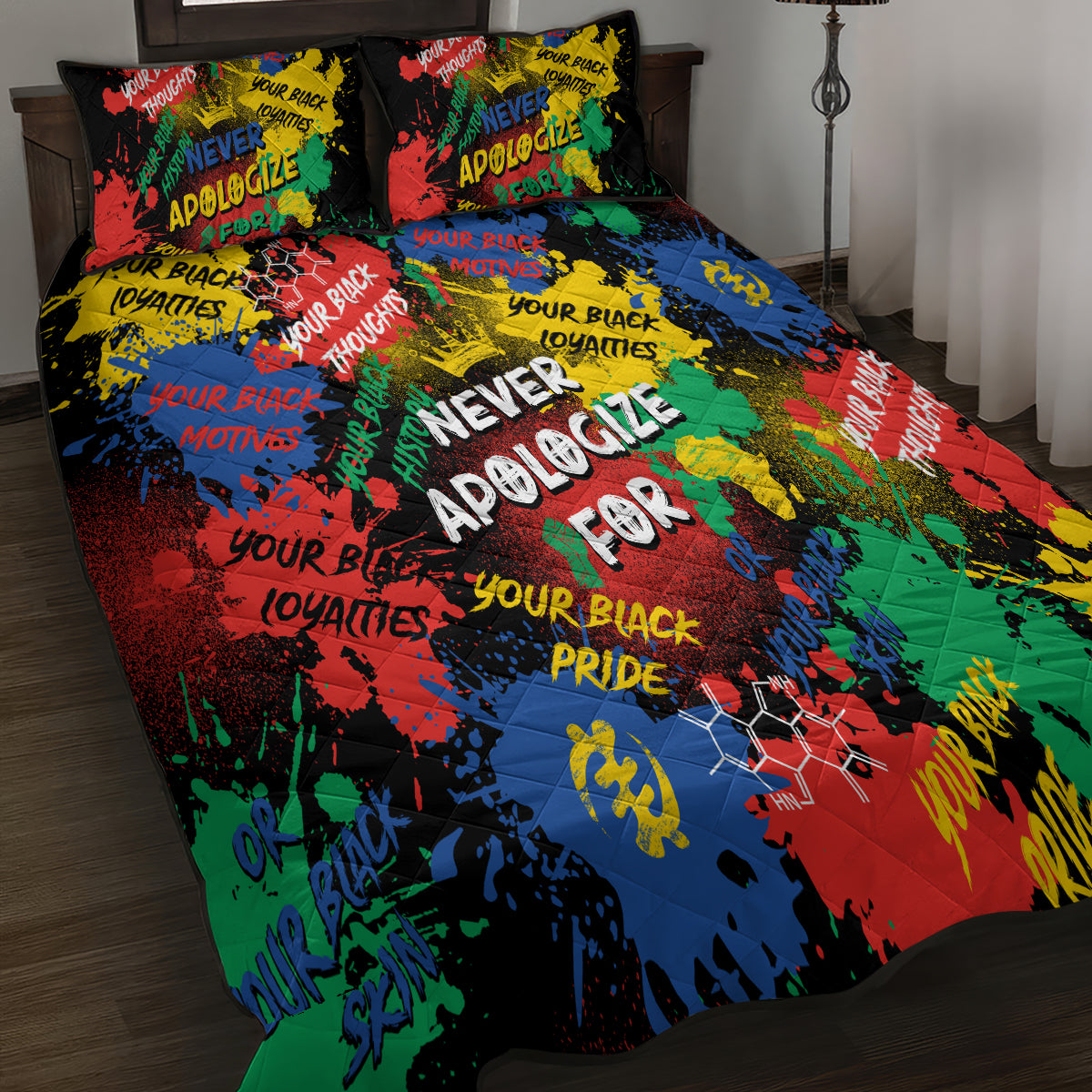 Never Apologize For Being Black Quilt Bed Set - Wonder Print Shop