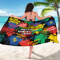 Never Apologize For Being Black Sarong - Wonder Print Shop