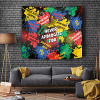 Never Apologize For Being Black Tapestry - Wonder Print Shop