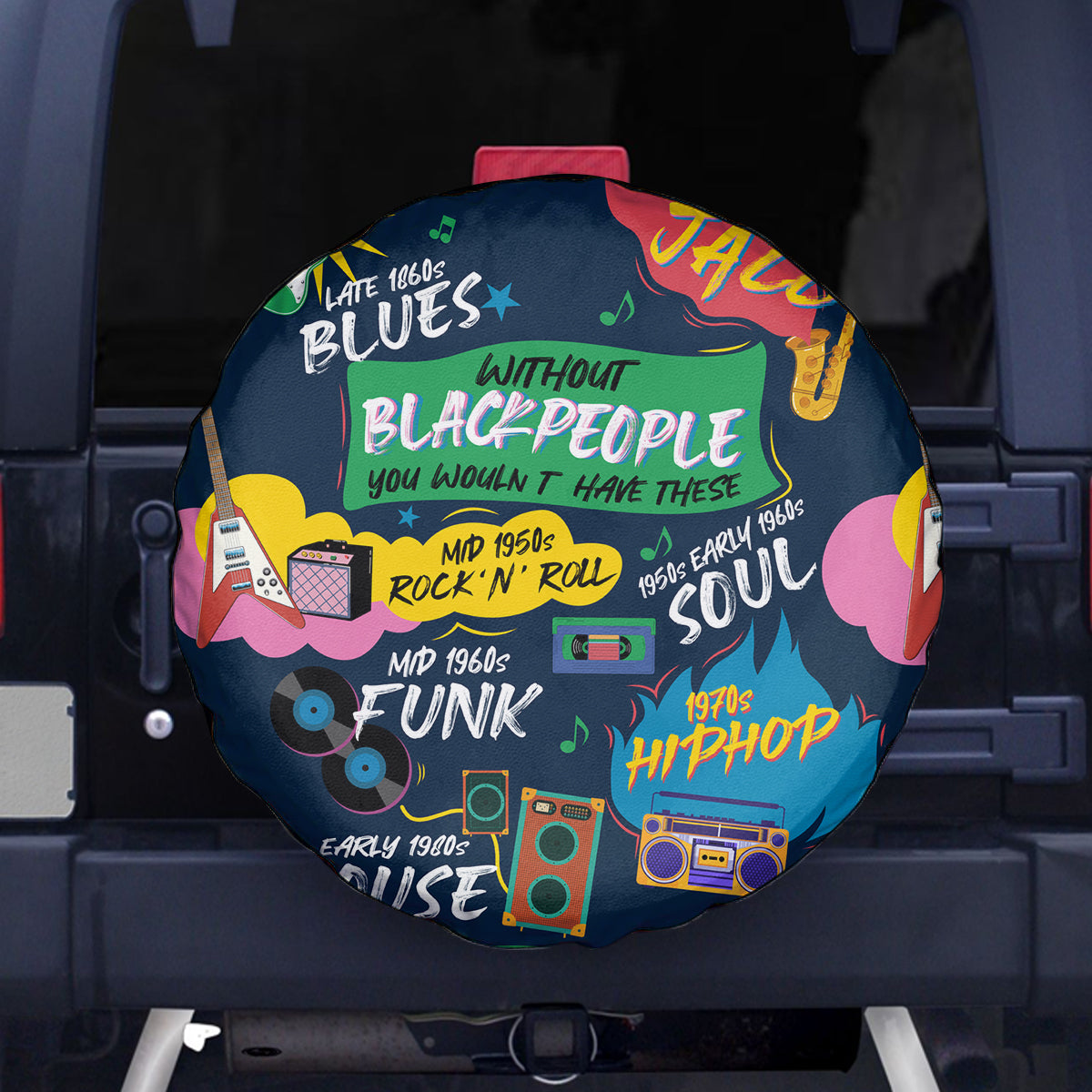 Music That Makes Us Proud African Spare Tire Cover Black People - Wonder Print Shop