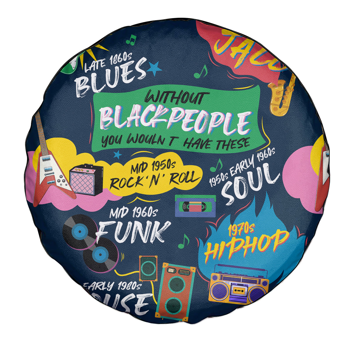 Music That Makes Us Proud African Spare Tire Cover Black People - Wonder Print Shop