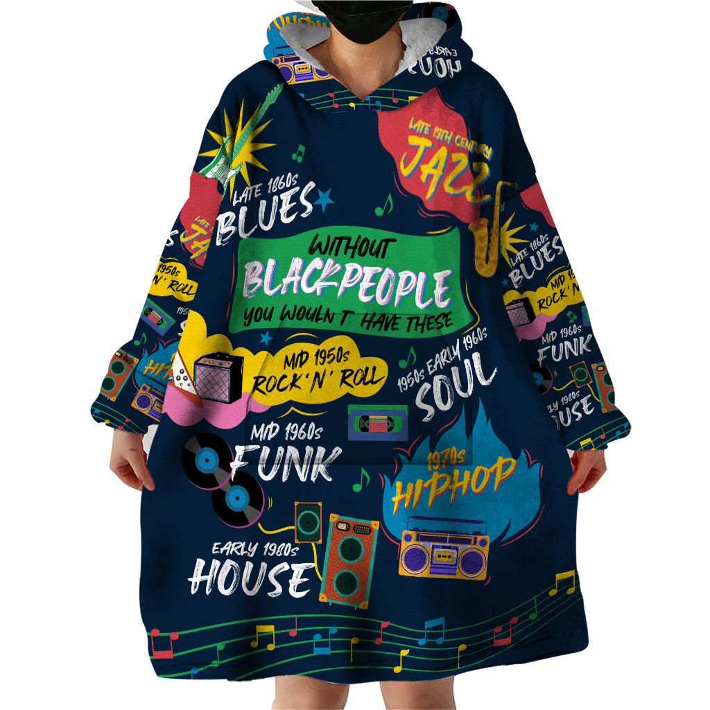 Music That Makes Us Proud African Wearable Blanket Hoodie Black People - Wonder Print Shop