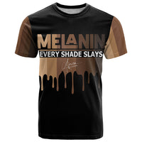 Every Shade Slays Melanin T Shirt African Signature - Wonder Print Shop