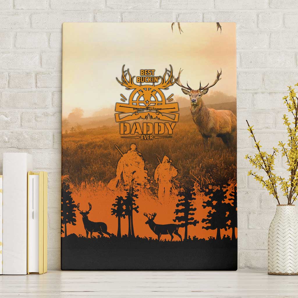Father And Son Deer Hunting Canvas Wall Art Best Buckin Daddy Ever - Wonder Print Shop
