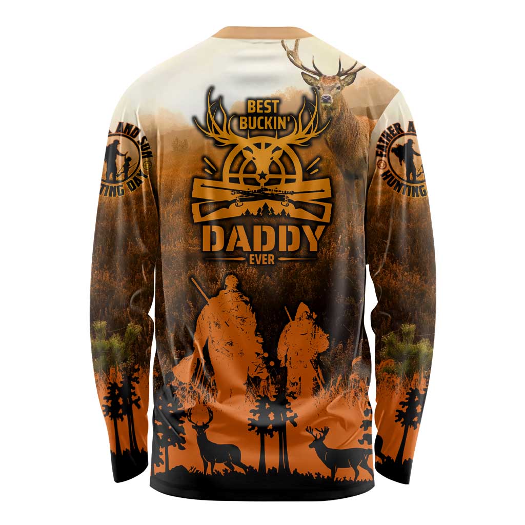 Father And Son Deer Hunting Long Sleeve Shirt Best Buckin Daddy Ever - Wonder Print Shop
