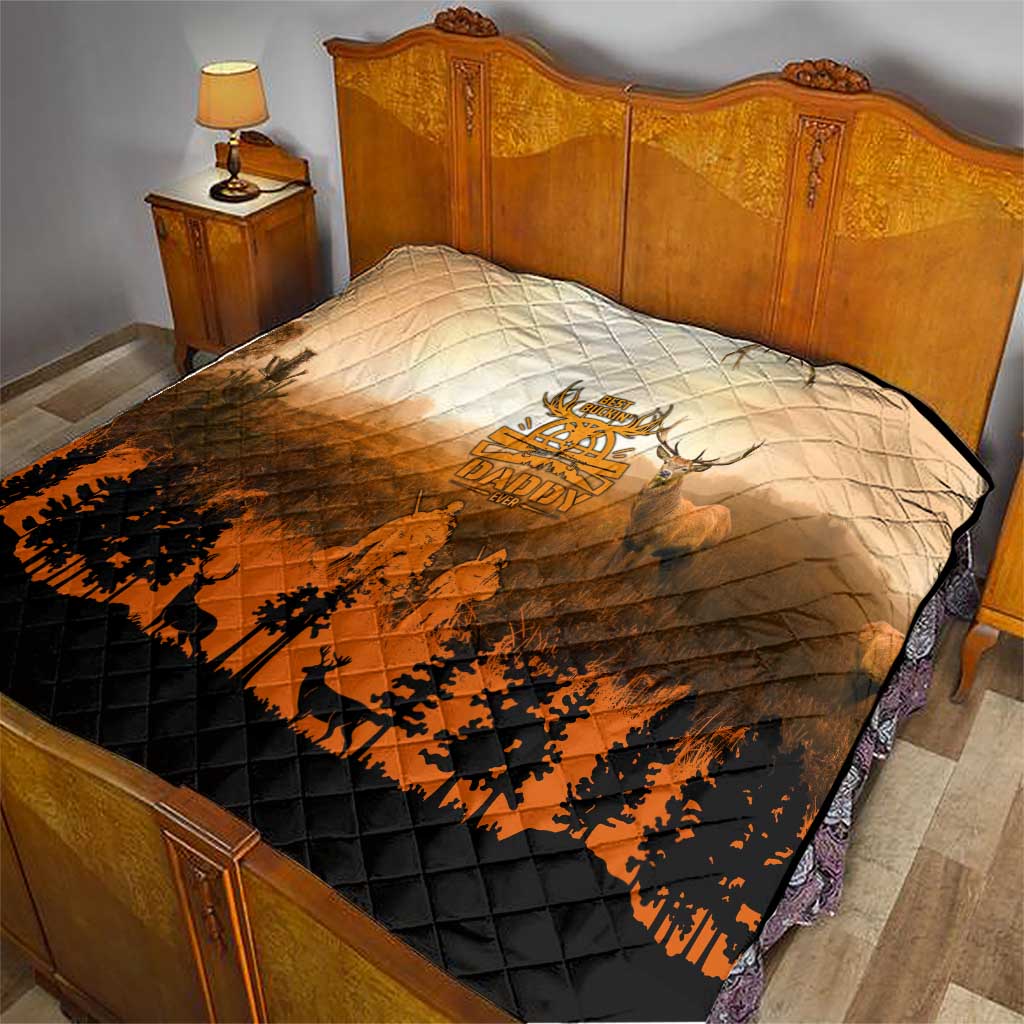 Father And Son Deer Hunting Quilt Best Buckin Daddy Ever - Wonder Print Shop
