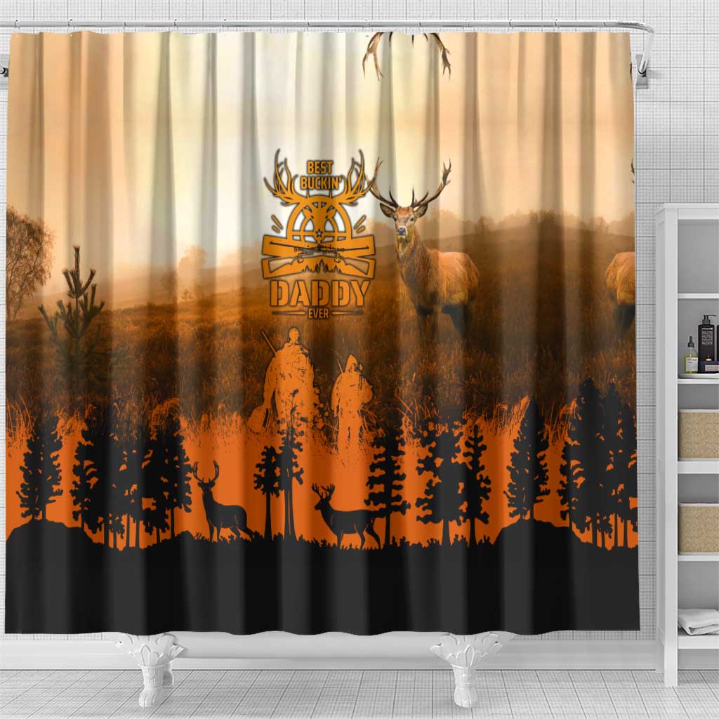 Father And Son Deer Hunting Shower Curtain Best Buckin Daddy Ever - Wonder Print Shop