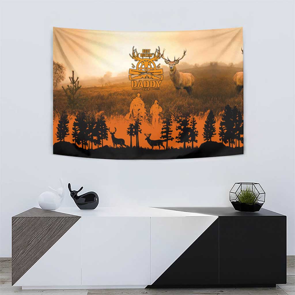 Father And Son Deer Hunting Tapestry Best Buckin Daddy Ever - Wonder Print Shop
