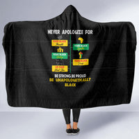 Never Apologize For Your Pride Hooded Blanket African Black History
