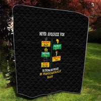 Never Apologize For Your Pride Quilt African Black History - Wonder Print Shop
