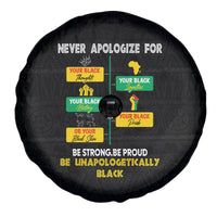 Never Apologize For Your Pride Spare Tire Cover African Black History - Wonder Print Shop