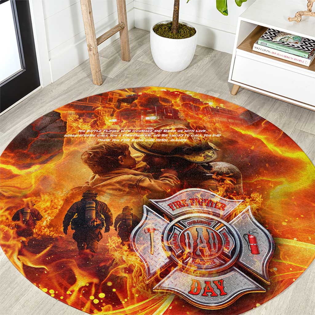 Firefighter Fathers Day Round Carpet Dad By Name - Firefighter By Heart