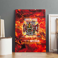 Firefighter Dad Canvas Wall Art a Hero in the Flames - a Light in Our Lives