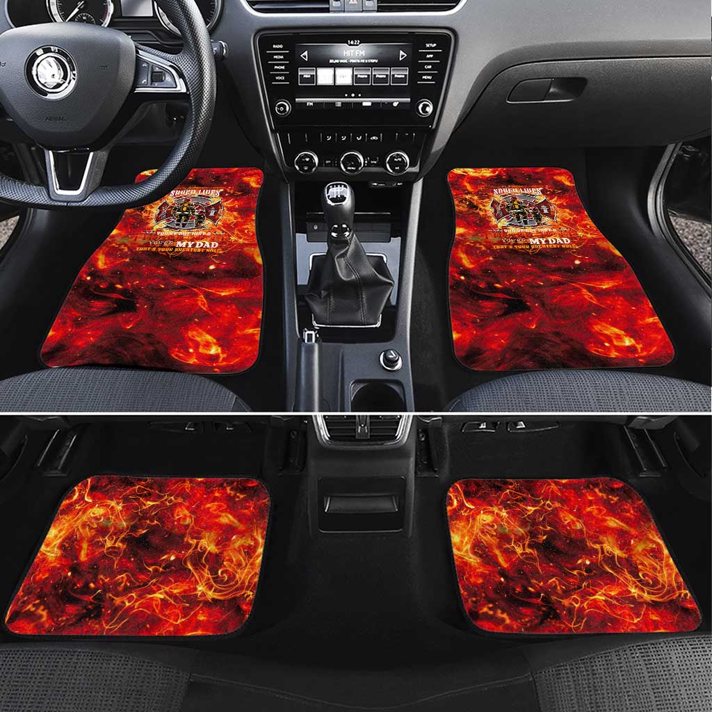 Firefighter Dad Car Mats a Hero in the Flames - a Light in Our Lives