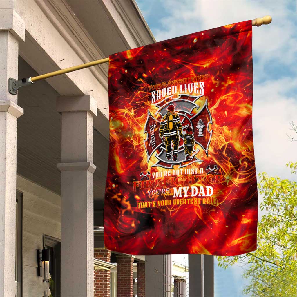 Firefighter Dad Garden Flag a Hero in the Flames - a Light in Our Lives