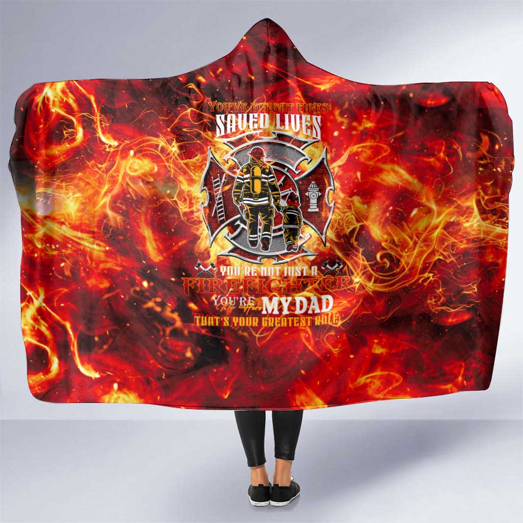 Firefighter Dad Hooded Blanket a Hero in the Flames - a Light in Our Lives