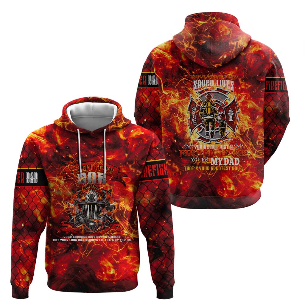 Firefighter Dad Hoodie a Hero in the Flames - a Light in Our Lives