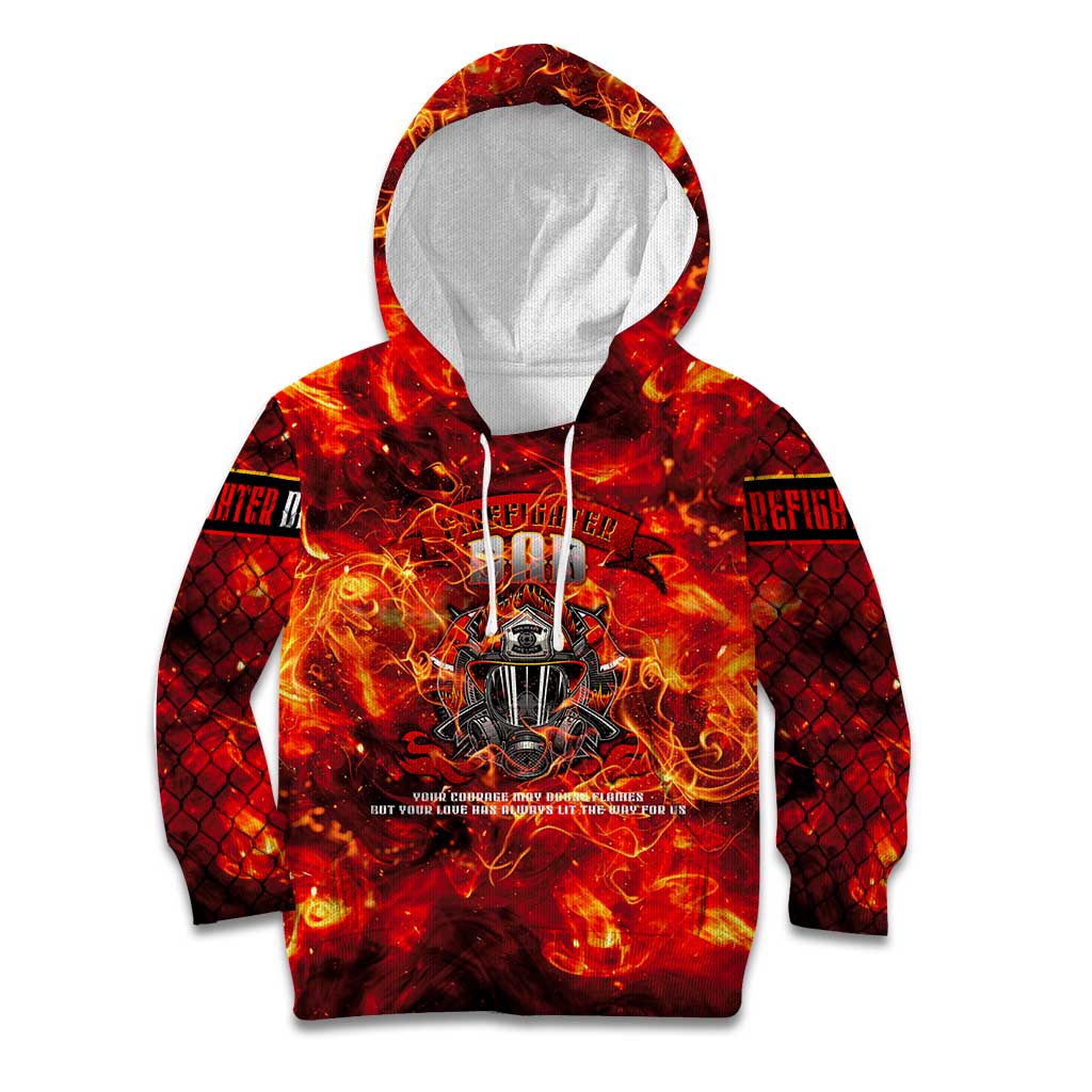 Firefighter Dad Kid Hoodie a Hero in the Flames - a Light in Our Lives