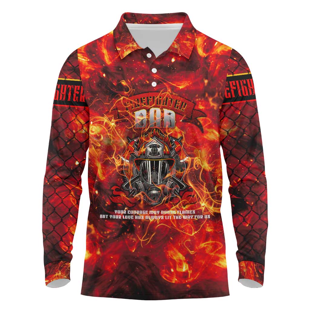 Firefighter Dad Long Sleeve Polo Shirt a Hero in the Flames - a Light in Our Lives