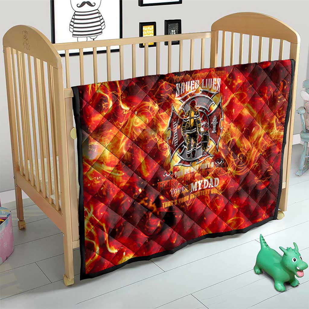 Firefighter Dad Quilt a Hero in the Flames - a Light in Our Lives