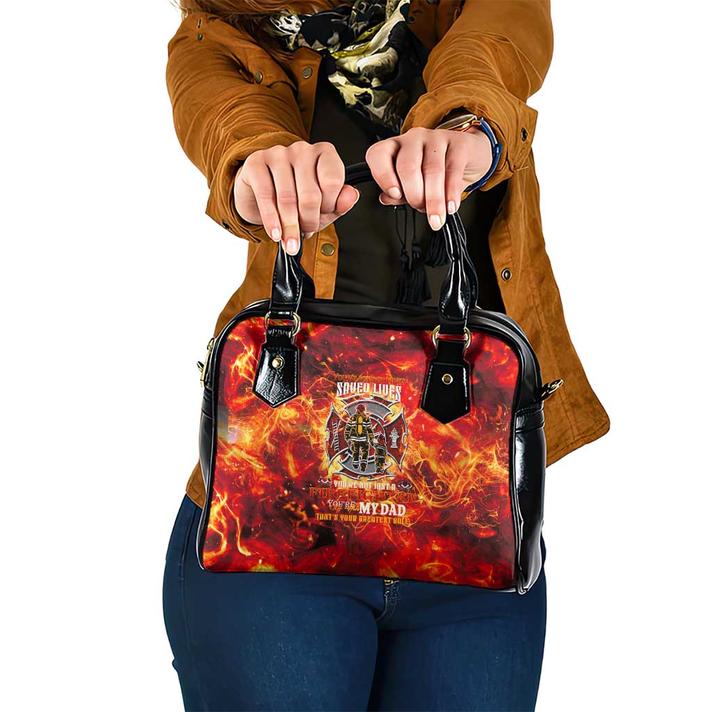 Firefighter Dad Shoulder Handbag a Hero in the Flames - a Light in Our Lives