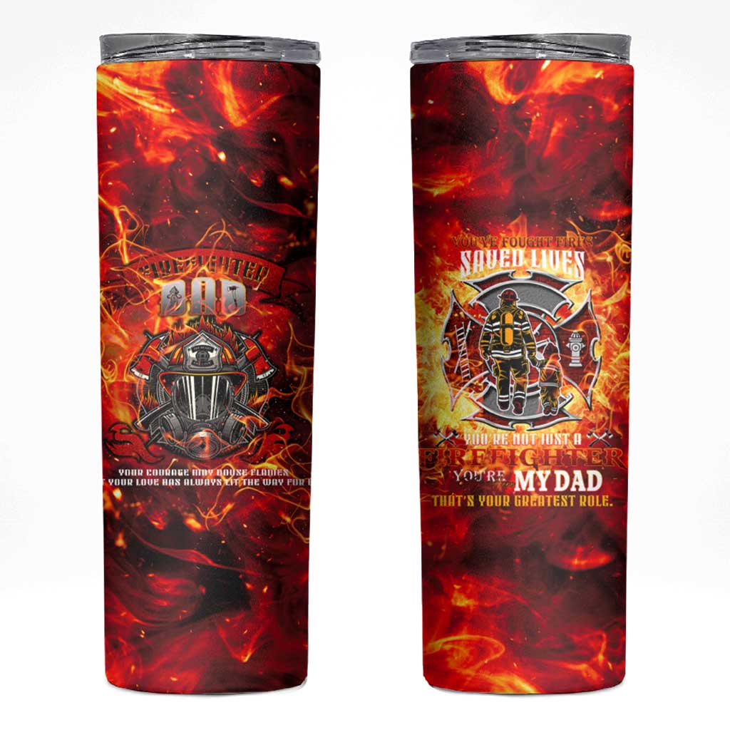 Firefighter Dad Skinny Tumbler a Hero in the Flames - a Light in Our Lives