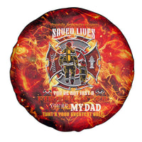Firefighter Dad Spare Tire Cover a Hero in the Flames - a Light in Our Lives