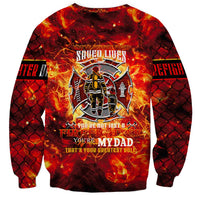 Firefighter Dad Sweatshirt a Hero in the Flames - a Light in Our Lives
