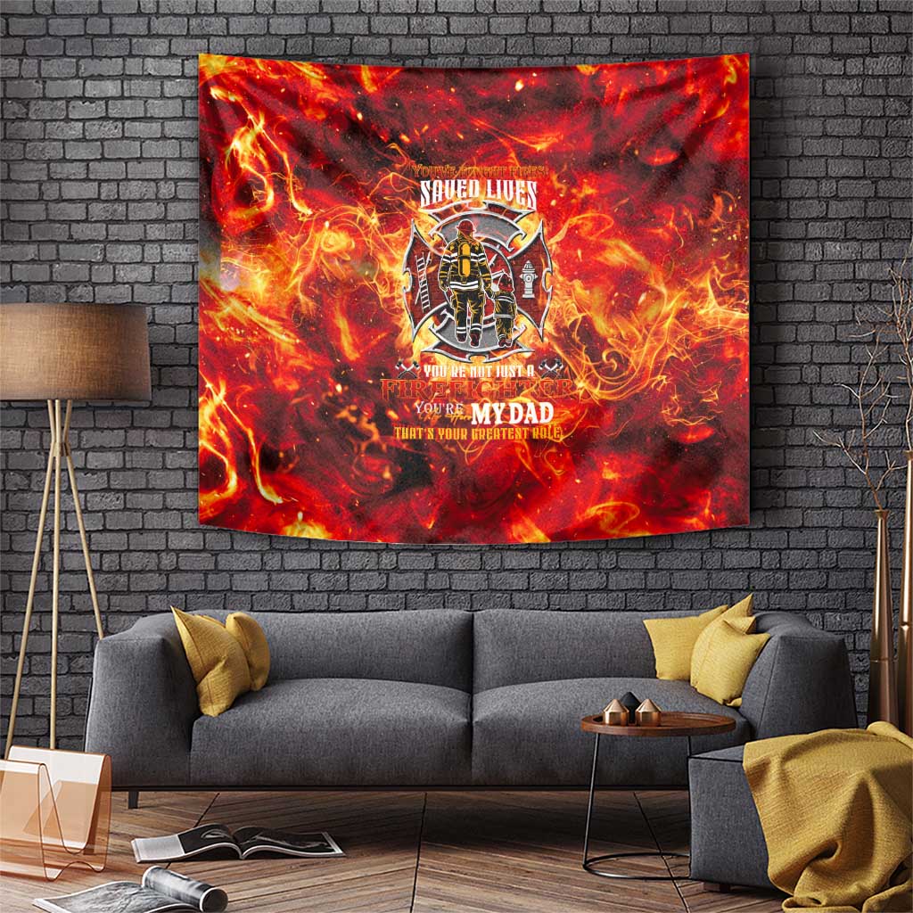 Firefighter Dad Tapestry a Hero in the Flames - a Light in Our Lives