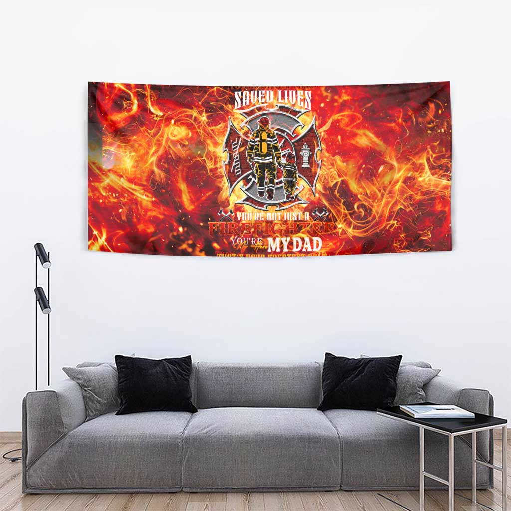 Firefighter Dad Tapestry a Hero in the Flames - a Light in Our Lives