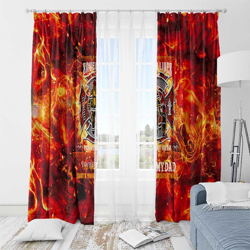Firefighter Dad Window Curtain a Hero in the Flames - a Light in Our Lives