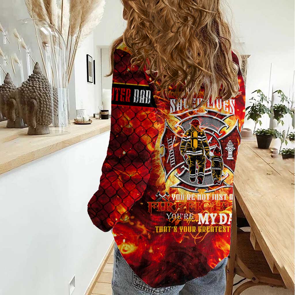 Firefighter Dad Women Casual Shirt a Hero in the Flames - a Light in Our Lives
