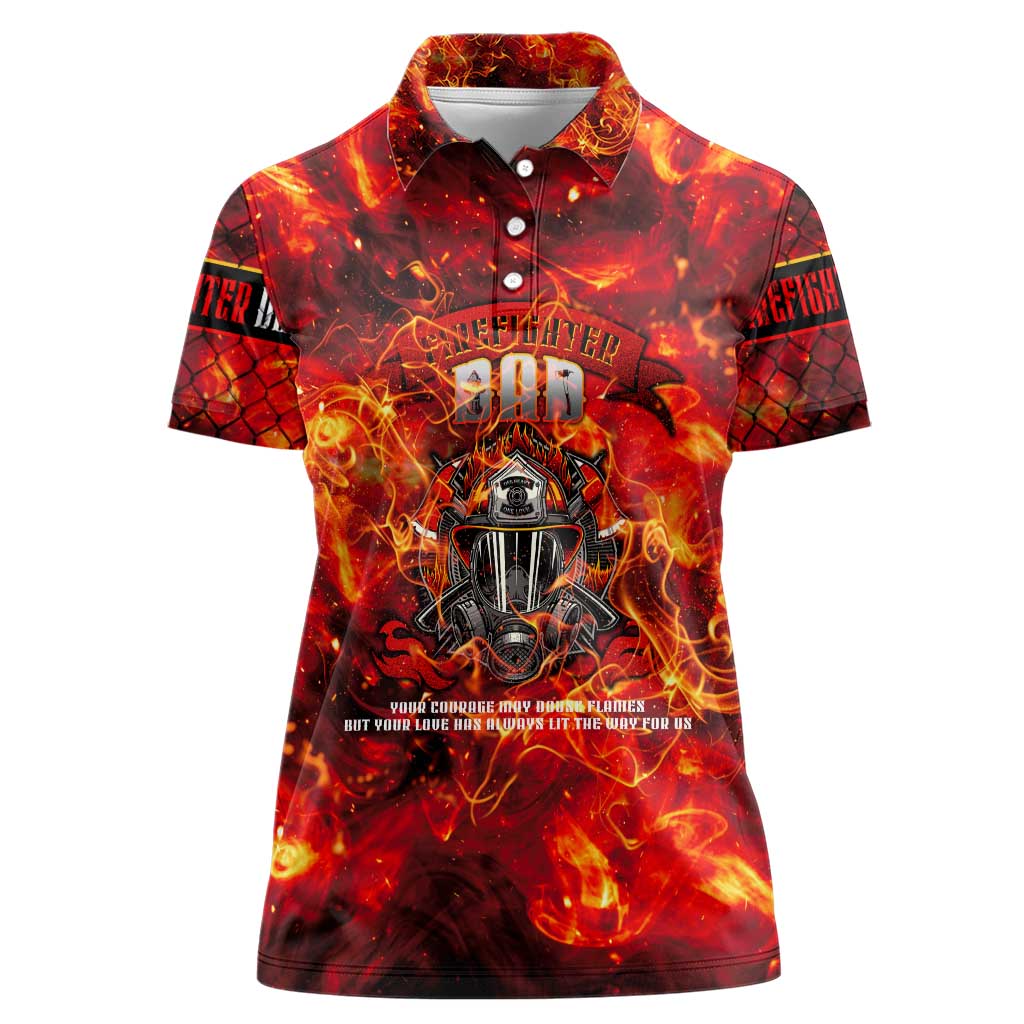 Firefighter Dad Women Polo Shirt a Hero in the Flames - a Light in Our Lives