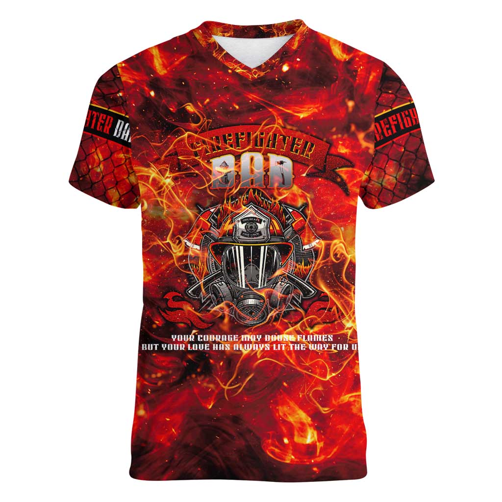 Firefighter Dad Women V-Neck T-Shirt a Hero in the Flames - a Light in Our Lives
