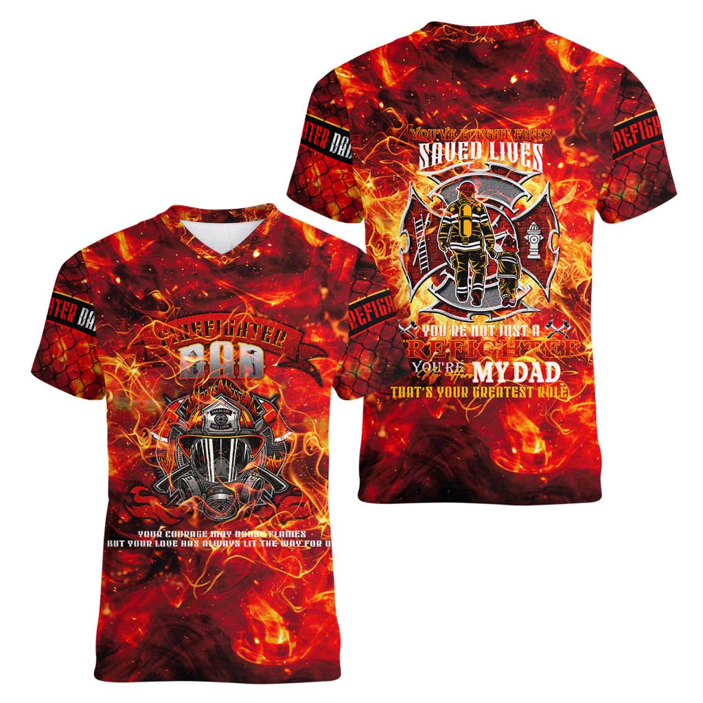 Firefighter Dad Women V-Neck T-Shirt a Hero in the Flames - a Light in Our Lives