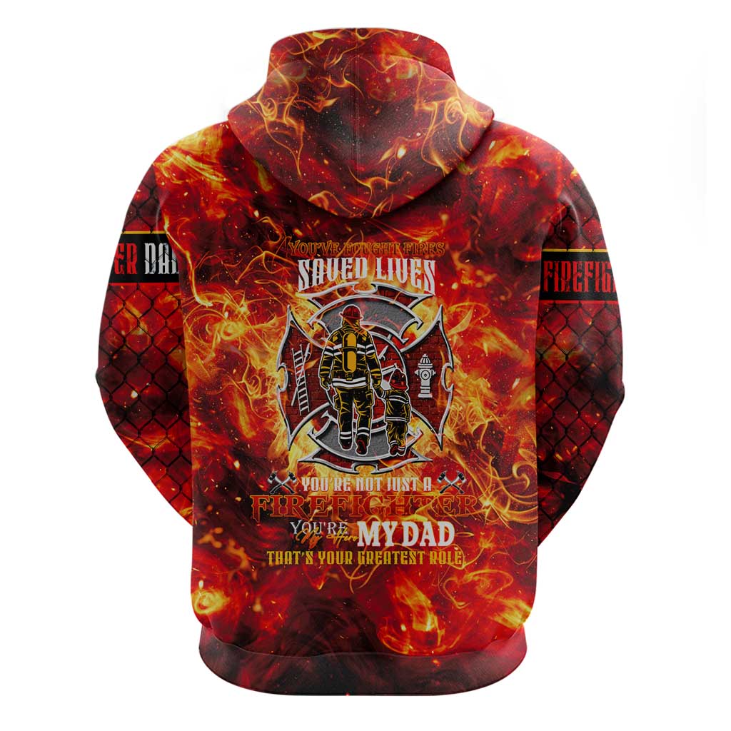 Firefighter Dad Zip Hoodie a Hero in the Flames - a Light in Our Lives