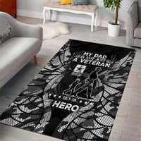 Veteran Fathers Day Area Rug My Dad is Not Just a Veteran, He's My Hero - Wonder Print Shop