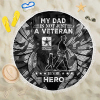 Veteran Fathers Day Beach Blanket My Dad is Not Just a Veteran, He's My Hero - Wonder Print Shop