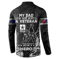Veteran Fathers Day Button Sweatshirt My Dad is Not Just a Veteran, He's My Hero - Wonder Print Shop