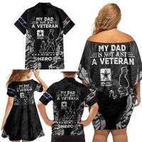 Veteran Fathers Day Family Matching Off Shoulder Short Dress and Hawaiian Shirt My Dad is Not Just a Veteran, He's My Hero - Wonder Print Shop