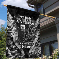 Veteran Fathers Day Garden Flag My Dad is Not Just a Veteran, He's My Hero - Wonder Print Shop