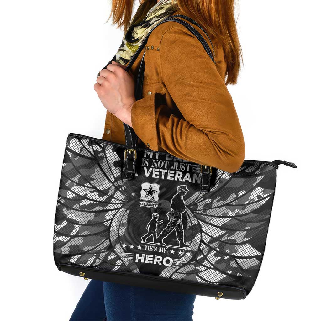 Veteran Fathers Day Leather Tote Bag My Dad is Not Just a Veteran, He's My Hero - Wonder Print Shop