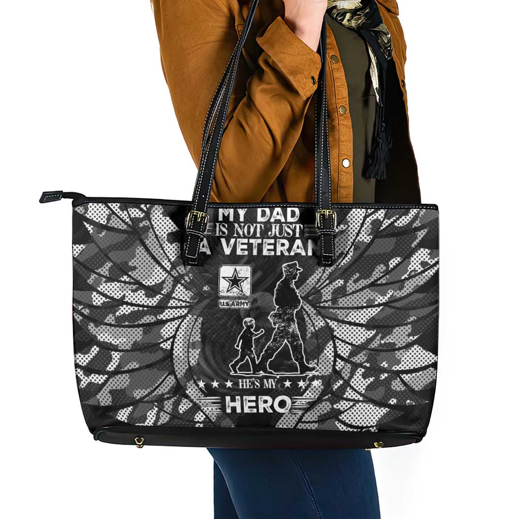 Veteran Fathers Day Leather Tote Bag My Dad is Not Just a Veteran, He's My Hero - Wonder Print Shop