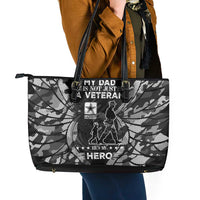 Veteran Fathers Day Leather Tote Bag My Dad is Not Just a Veteran, He's My Hero - Wonder Print Shop