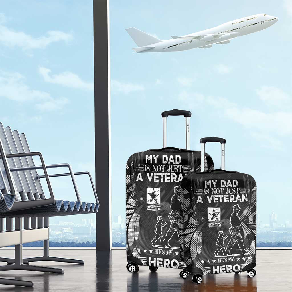 Veteran Fathers Day Luggage Cover My Dad is Not Just a Veteran, He's My Hero - Wonder Print Shop
