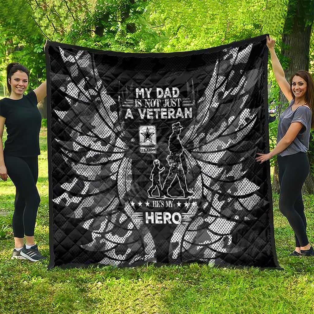 Veteran Fathers Day Quilt My Dad is Not Just a Veteran, He's My Hero - Wonder Print Shop