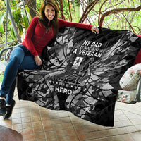 Veteran Fathers Day Quilt My Dad is Not Just a Veteran, He's My Hero - Wonder Print Shop