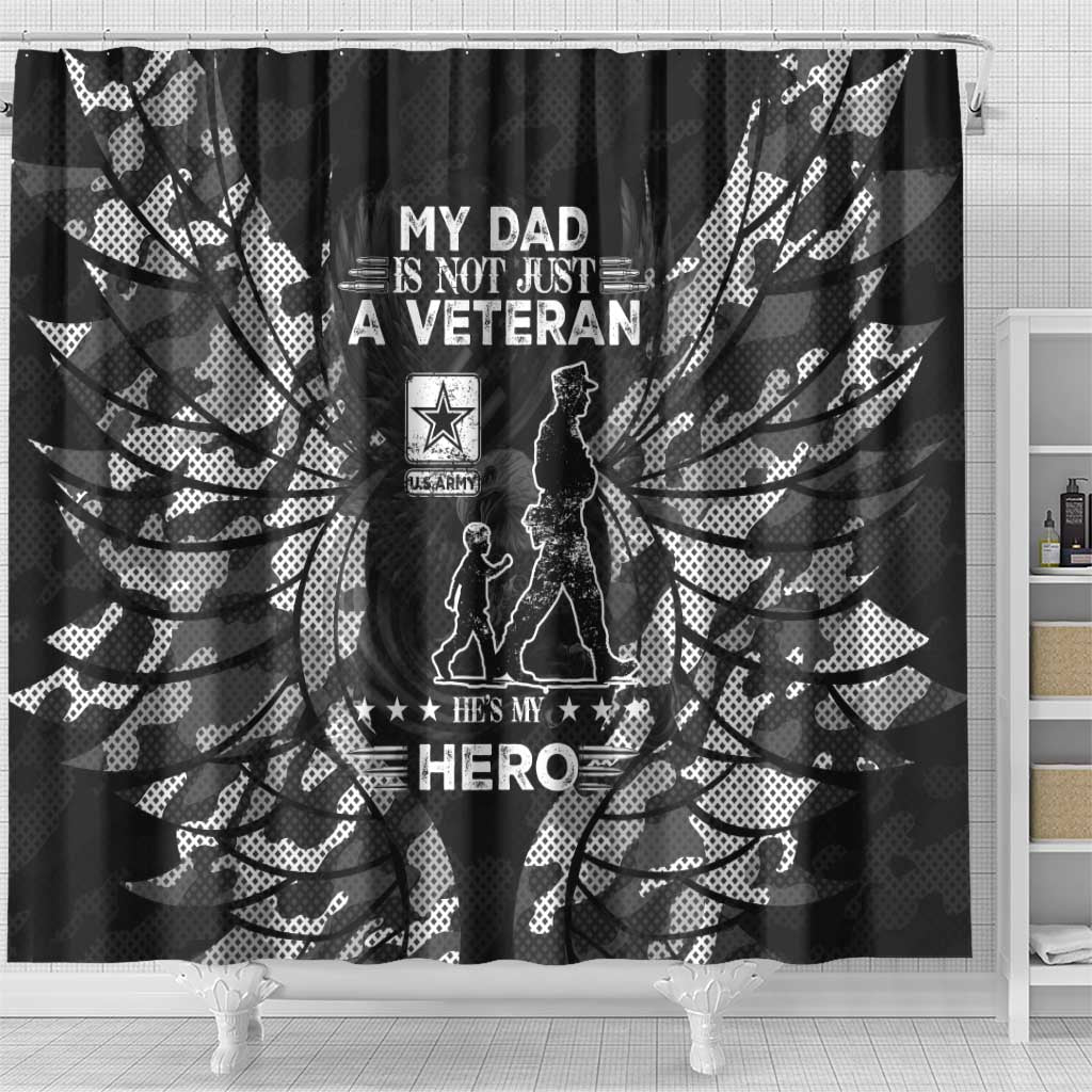 Veteran Fathers Day Shower Curtain My Dad is Not Just a Veteran, He's My Hero - Wonder Print Shop