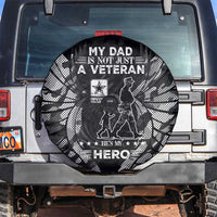 Veteran Fathers Day Spare Tire Cover My Dad is Not Just a Veteran, He's My Hero - Wonder Print Shop