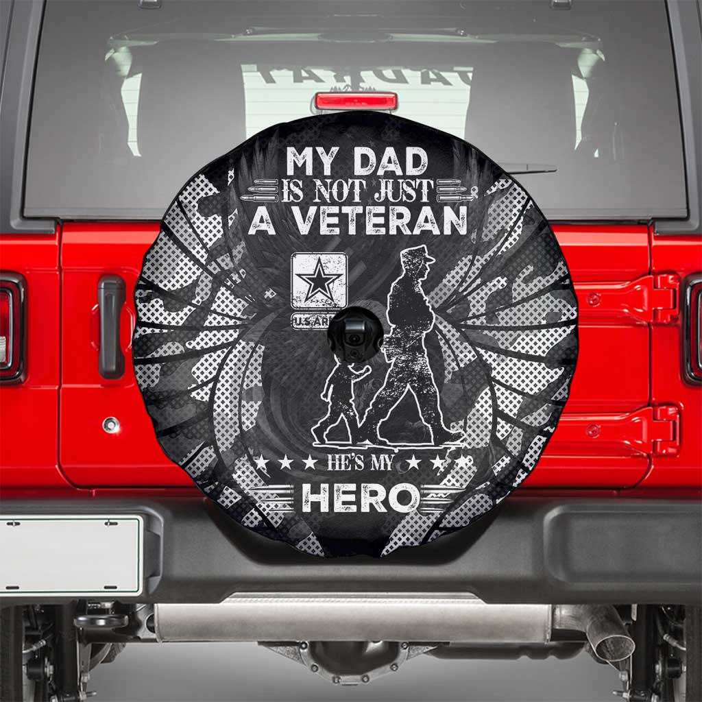Veteran Fathers Day Spare Tire Cover My Dad is Not Just a Veteran, He's My Hero - Wonder Print Shop